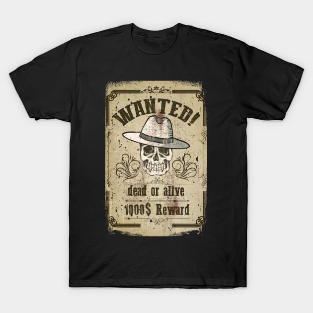 WANTED! T-Shirt by BYVIKTOR